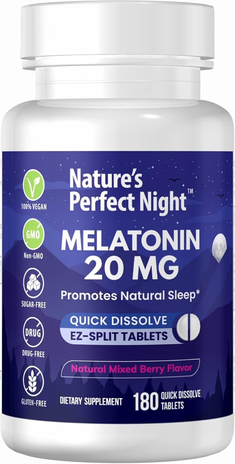 Nature’s Perfect Night | Melatonin 20mg | 180 Quick Dissolve Tablets | Natural Mixed Berry Flavor |High Potency | Sugar Free | Vegan | Gluten Free | Value Size